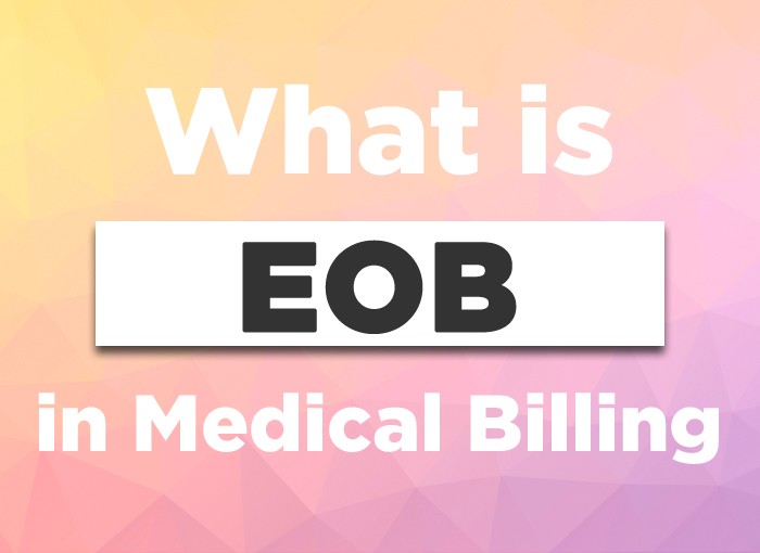 Explanation of Benefits or EOB